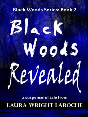 cover image of Black Woods Revealed Book 2 (Black Woods Series)